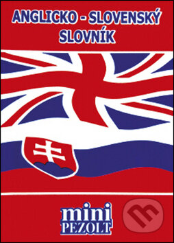 Kniha: Anglicko-slovenský slovník (Štefan Ižo). Pezolt PVD, 2017 Kniha: Anglicko-slovenský slovník (Štefan Ižo). Pezolt PVD, 2017