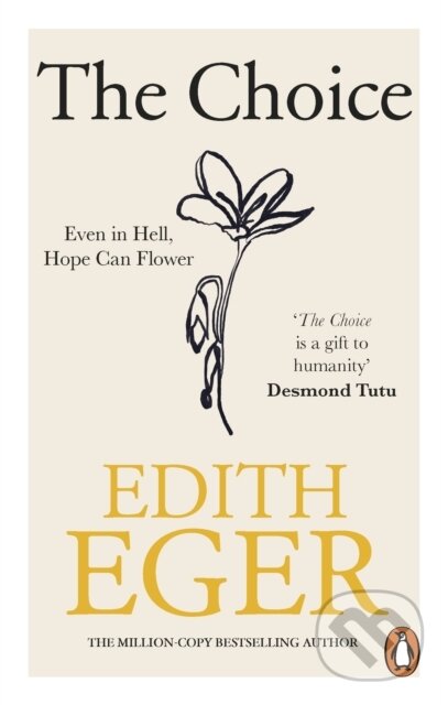 Kniha: The Choice (Edith Eger). Rider & Co, 2024 Kniha: The Choice (Edith Eger). Rider & Co, 2024