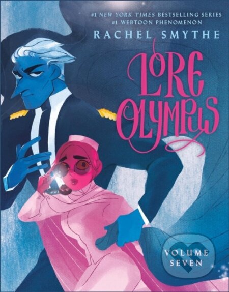 Kniha: Lore Olympus 7 (Rachel Smythe). Inklore, 2024 Kniha: Lore Olympus 7 (Rachel Smythe). Inklore, 2024