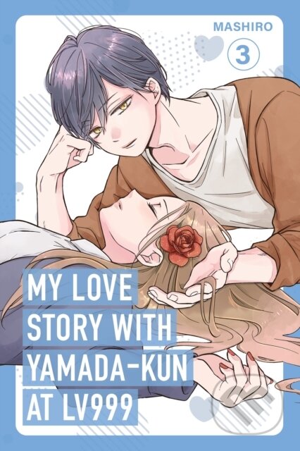 Kniha: My Love Story With Yamada Kun/Lv999 V3 (Mashiro). Inklore, 2024 Kniha: My Love Story With Yamada Kun/Lv999 V3 (Mashiro). Inklore, 2024