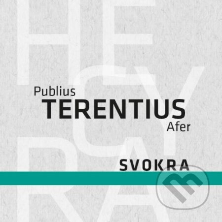 Kniha: Svokra (Publius Terentius Afer). Asociácia Corpus, 2024 Kniha: Svokra (Publius Terentius Afer). Asociácia Corpus, 2024