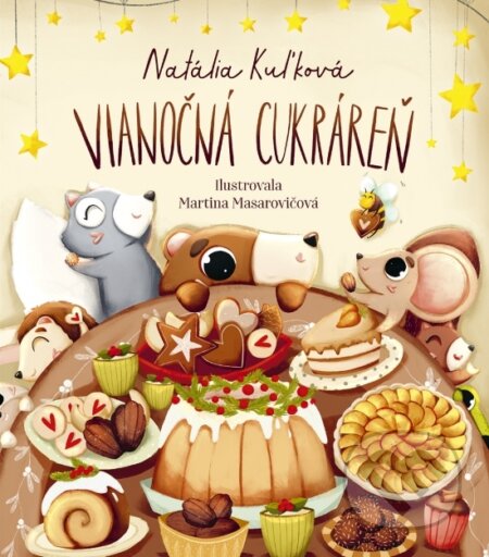 Kniha: Vianočná cukráreň (Natália Kuľková), 2024 Kniha: Vianočná cukráreň (Natália Kuľková), 2024