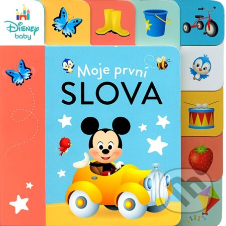 Kniha: Moje první slova (Autorský kolektiv). Alicanto, 2024 Kniha: Moje první slova (Autorský kolektiv). Alicanto, 2024