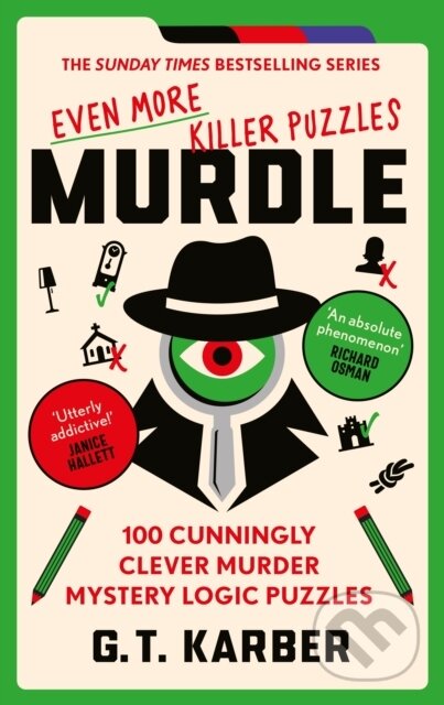 Kniha: Murdle: Even More Killer Puzzles (G. T. Karber). Souvenir Press, 2024 Kniha: Murdle: Even More Killer Puzzles (G. T. Karber). Souvenir Press, 2024