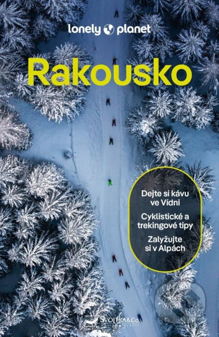 Kniha: Rakousko (Lonely Planet). Lonely Planet, 2024 Kniha: Rakousko (Lonely Planet). Lonely Planet, 2024