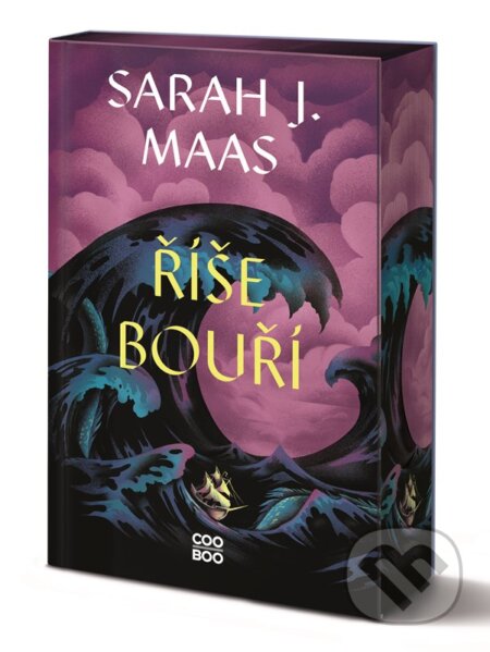 Kniha: Říše bouří (Sarah J. Maas). CooBoo CZ, 2024 Kniha: Říše bouří (Sarah J. Maas). CooBoo CZ, 2024
