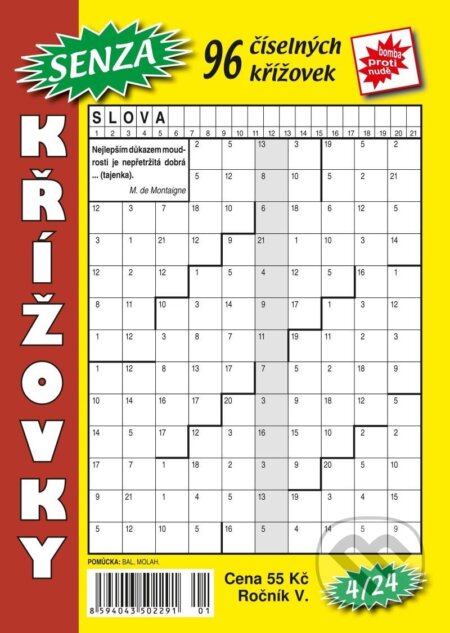 Senza číselné křížovky 4/2024 (Telpres). Telpres, 2024 Senza číselné křížovky 4/2024 (Telpres). Telpres, 2024