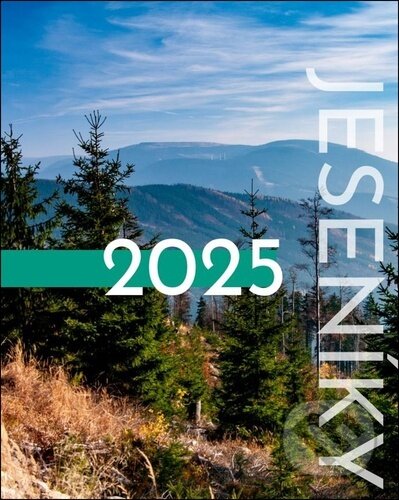Jeseníky 2025 - nástěnný kalendář (Jena). Jena, 2024 Jeseníky 2025 - nástěnný kalendář (Jena). Jena, 2024
