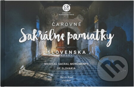 Kniha: Čarovné sakrálne pamiatky Slovenska = Magical sacral monuments of Slovakia (Martin Kmeť). , 2020 Kniha: Čarovné sakrálne pamiatky Slovenska = Magical sacral monuments of Slovakia (Martin Kmeť). , 2020