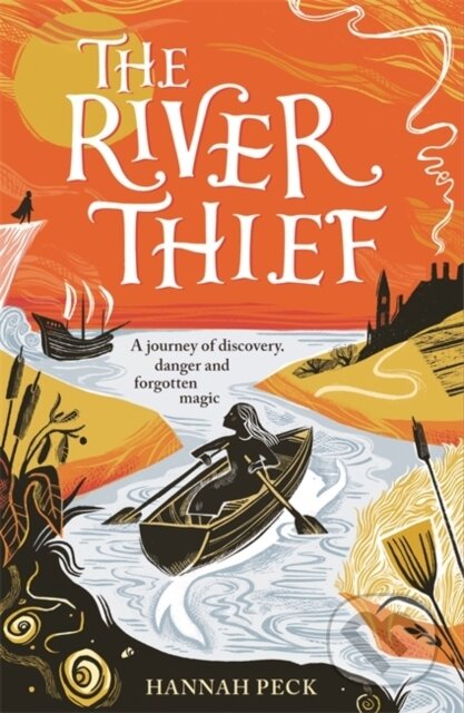 Kniha: The River Thief (Hannah Peck). Bonnier Books, 2024 Kniha: The River Thief (Hannah Peck). Bonnier Books, 2024