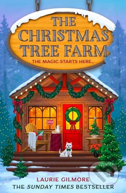 Kniha: The Christmas Tree Farm (Laurie Gilmore). HarperCollins Publishers, 2024 Kniha: The Christmas Tree Farm (Laurie Gilmore). HarperCollins Publishers, 2024