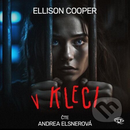 Audiokniha: V Kleci (Ellison Cooper). Kanopa, 2024 Audiokniha: V Kleci (Ellison Cooper). Kanopa, 2024