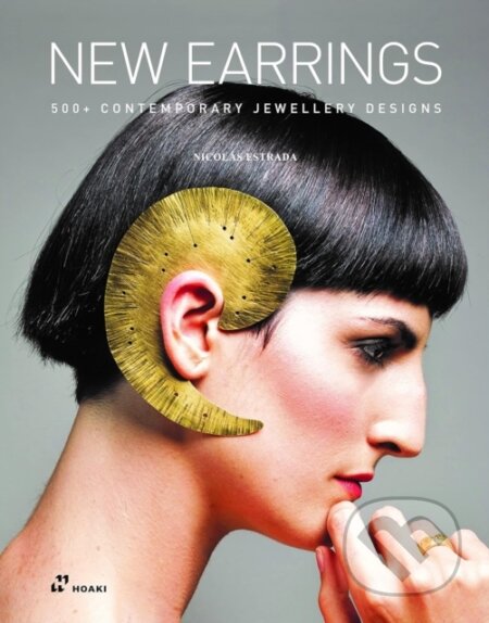 Kniha: New Earrings (Hoaki). Hoaki, 2024 Kniha: New Earrings (Hoaki). Hoaki, 2024