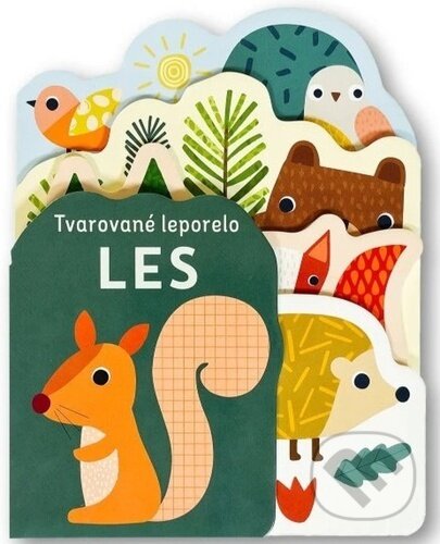 Kniha: Tvarované leporelo: Les (Svojtka&Co.). Svojtka&Co., 2024 Kniha: Tvarované leporelo: Les (Svojtka&Co.). Svojtka&Co., 2024