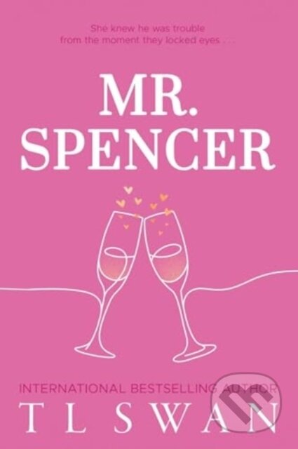 Kniha: Mr. Spencer (T.L. Swan). Arndell, 2024 Kniha: Mr. Spencer (T.L. Swan). Arndell, 2024