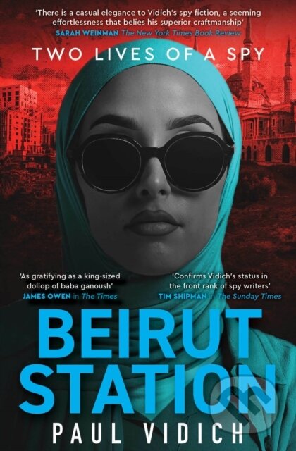 Kniha: Beirut Station (Paul Vidich). No Exit, 2024 Kniha: Beirut Station (Paul Vidich). No Exit, 2024