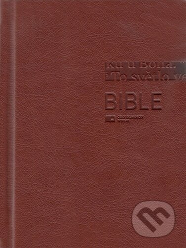 Kniha: Bible 1293 hnědá (Česká biblická společnost). Česká biblická společnost, 2024 Kniha: Bible 1293 hnědá (Česká biblická společnost). Česká biblická společnost, 2024