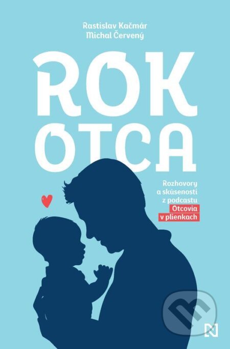 E-kniha: Rok otca (Michal Červený a Rastislav Kačmár). N Press, 2024 E-kniha: Rok otca (Michal Červený a Rastislav Kačmár). N Press, 2024