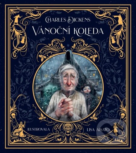 Kniha: Vánoční koleda (Charles Dickens). Tatran, 2024 Kniha: Vánoční koleda (Charles Dickens). Tatran, 2024