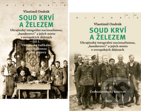 Kniha: Soud krví a železem (1. a 2. díl) (Vlastimil Ondrák). Academia, 2024 Kniha: Soud krví a železem (1. a 2. díl) (Vlastimil Ondrák). Academia, 2024