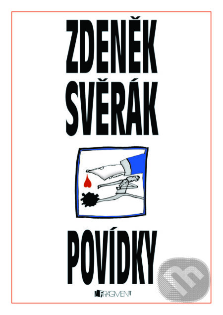 E-kniha: Zdeněk Svěrák – POVÍDKY (Zdeněk Svěrák). Nakladatelství Fragment, 2013 E-kniha: Zdeněk Svěrák – POVÍDKY (Zdeněk Svěrák). Nakladatelství Fragment, 2013