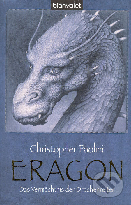 Kniha: Eragon (nemecky) (Christopher Paolini). Blanvalet, 2005 Kniha: Eragon (nemecky) (Christopher Paolini). Blanvalet, 2005