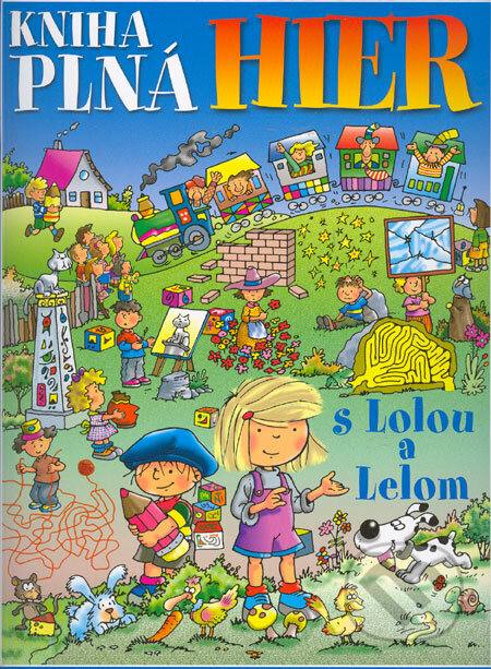 Kniha: Kniha plná hier s Lolou a Lelom (Fortuna Junior). Fortuna Junior Kniha: Kniha plná hier s Lolou a Lelom (Fortuna Junior). Fortuna Junior