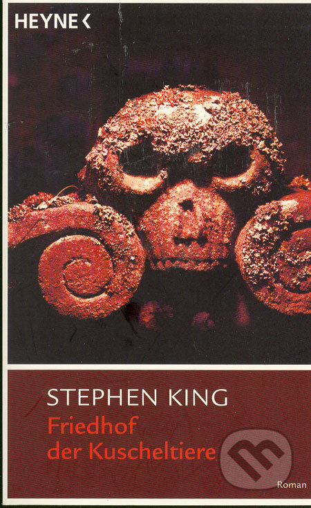 Kniha: Friedhof der Kuscheltiere (Stephen King). Heyne, 2004 Kniha: Friedhof der Kuscheltiere (Stephen King). Heyne, 2004