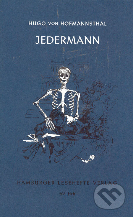 Kniha: Jedermann (Hugo von Hofmannsthal). Hamburger Leseheft, 2008 Kniha: Jedermann (Hugo von Hofmannsthal). Hamburger Leseheft, 2008