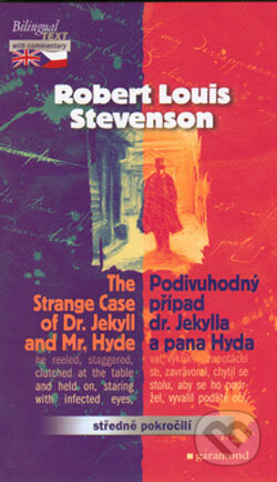 Kniha: The Strange Case of Dr. Jakyll and Mr. Hyde / Podivný případ Dr. Jekylla a pana Hyda (Robert Louis Stevenson). Garamond, 2004 Kniha: The Strange Case of Dr. Jakyll and Mr. Hyde / Podivný případ Dr. Jekylla a pana Hyda (Robert Louis Stevenson). Garamond, 2004