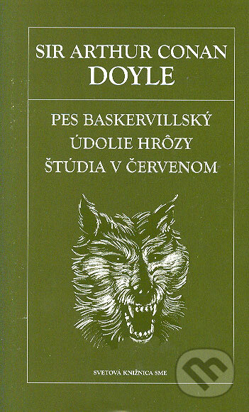Kniha: Pes baskervilský. Údolie hrôzy. Štúdia v červenom (Arthur Conan Doyle). Petit Press, 2006 Kniha: Pes baskervilský. Údolie hrôzy. Štúdia v červenom (Arthur Conan Doyle). Petit Press, 2006