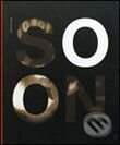 Kniha: Soon: Brands of Tomorrow (Laurence King Publishing). Laurence King Publishing Kniha: Soon: Brands of Tomorrow (Laurence King Publishing). Laurence King Publishing