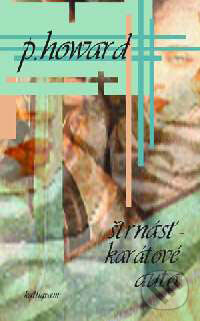 Kniha: Štrnásťkarátové auto (Paul Howard). Kalligram, 2004 Kniha: Štrnásťkarátové auto (Paul Howard). Kalligram, 2004