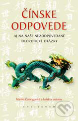 Kniha: Čínske odpovede (Marina Čarnogurská a kolektív). Kalligram, 2006 Kniha: Čínske odpovede (Marina Čarnogurská a kolektív). Kalligram, 2006