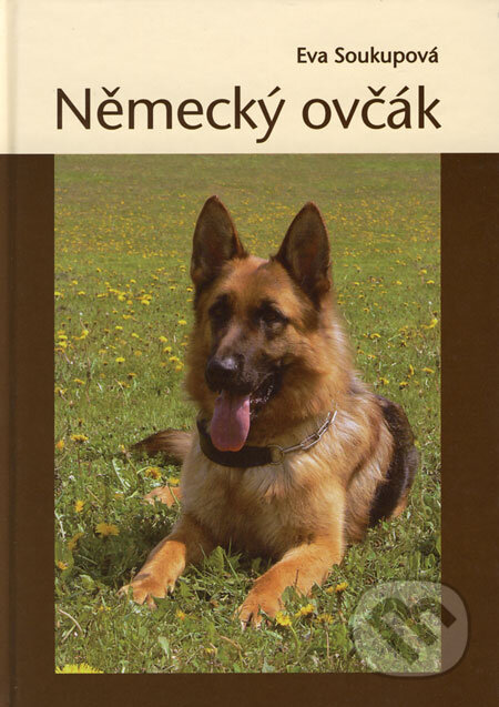 Kniha: Německý ovčák (Eva Soukupová). Plot, 2006 Kniha: Německý ovčák (Eva Soukupová). Plot, 2006