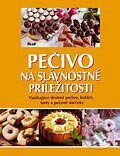 Kniha: Pečivo na slávnostné príležitosti (Ikar). Ikar, 2006 Kniha: Pečivo na slávnostné príležitosti (Ikar). Ikar, 2006
