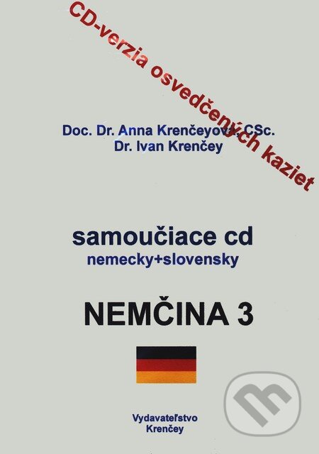 Nemčina 3 - Anna Krenčeyová, Ivan Krenčey, KRENČEY