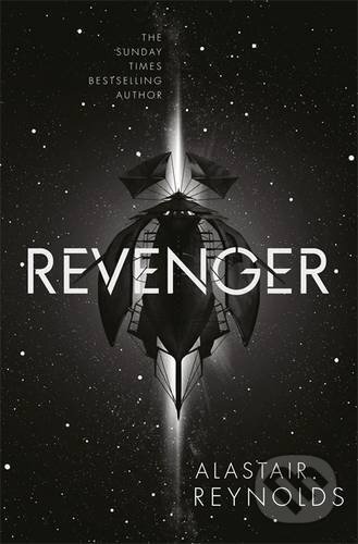 Kniha: Revenger (Alastair Reynolds). Gollancz, 2017 Kniha: Revenger (Alastair Reynolds). Gollancz, 2017