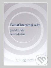 Kniha: Pamäť literárnej vedy: Ján Mišianik, Jozef Minárik (Erika Brtáňová a Oľga Vaneková). Ústav slovenskej literatúry SAV, 2013 Kniha: Pamäť literárnej vedy: Ján Mišianik, Jozef Minárik (Erika Brtáňová a Oľga Vaneková). Ústav slovenskej literatúry SAV, 2013