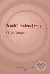 Kniha: Pamäť literárnej vedy (Lenka Rišková). Ústav slovenskej literatúry SAV, 2014 Kniha: Pamäť literárnej vedy (Lenka Rišková). Ústav slovenskej literatúry SAV, 2014