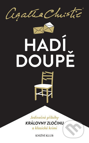 Kniha: Hadí doupě (Agatha Christie). Knižní klub, 2017 Kniha: Hadí doupě (Agatha Christie). Knižní klub, 2017