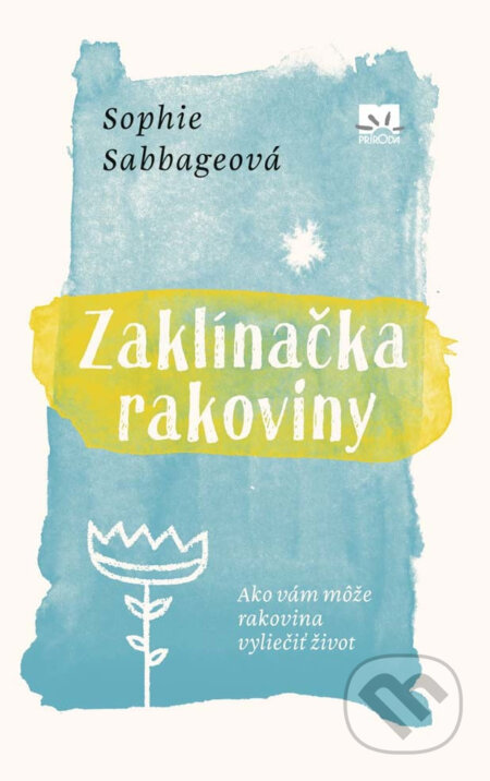 E-kniha: Zaklínačka rakoviny (Sophie Sabbage). Ikar, 2017 E-kniha: Zaklínačka rakoviny (Sophie Sabbage). Ikar, 2017