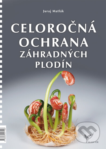 Kniha: Celoročná ochrana záhradných plodín (Juraj Matlák). Ing. Juraj Matlák, 2017 Kniha: Celoročná ochrana záhradných plodín (Juraj Matlák). Ing. Juraj Matlák, 2017