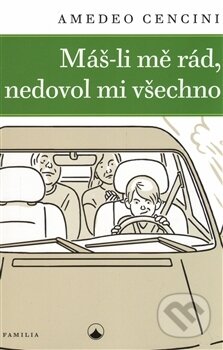 Kniha: Máš-li mě rád, nedovol mi všechno (Amedeo Cencini). Karmelitánské nakladatelství, 2016 Kniha: Máš-li mě rád, nedovol mi všechno (Amedeo Cencini). Karmelitánské nakladatelství, 2016
