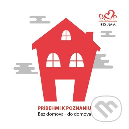 E-kniha: Príbehmi k poznaniu: Bez domova do domova (Dibuk). Dibuk E-kniha: Príbehmi k poznaniu: Bez domova do domova (Dibuk). Dibuk