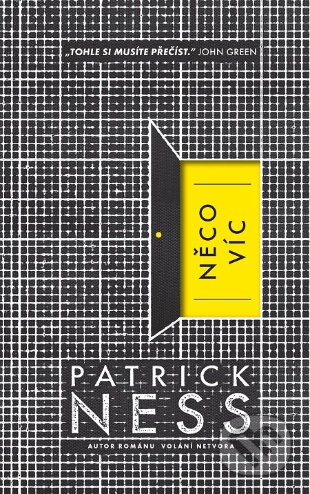 E-kniha: Něco víc (Patrick Ness). Slovart CZ, 2017 E-kniha: Něco víc (Patrick Ness). Slovart CZ, 2017