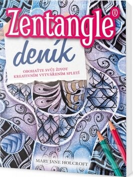Kniha: Zentangle - deník (Mary Jane Holcroft). Edice knihy Omega, 2017 Kniha: Zentangle - deník (Mary Jane Holcroft). Edice knihy Omega, 2017
