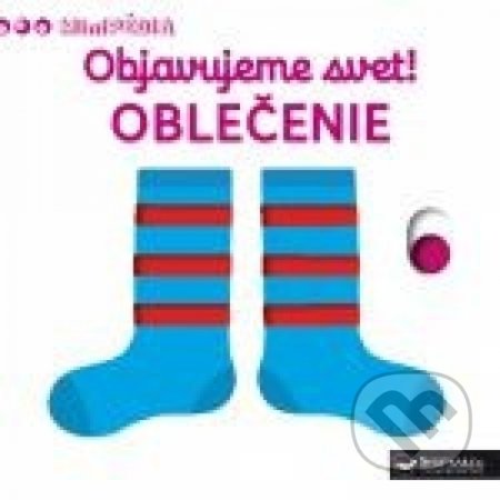 Kniha: Oblečenie (Svojtka&Co.). Svojtka&Co., 2017 Kniha: Oblečenie (Svojtka&Co.). Svojtka&Co., 2017