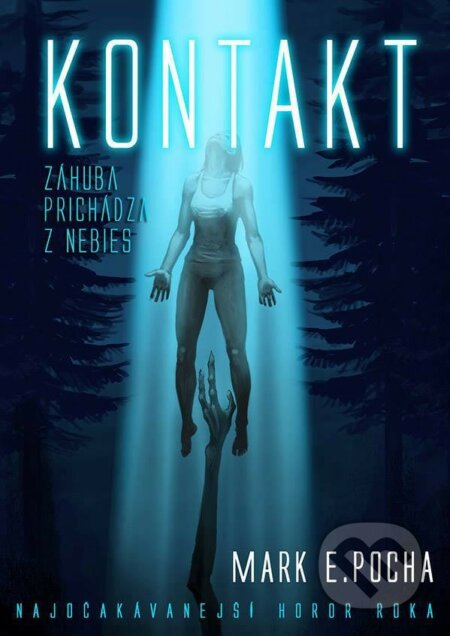 Kniha: Kontakt (Mark E. Pocha). Hydra, 2017 Kniha: Kontakt (Mark E. Pocha). Hydra, 2017