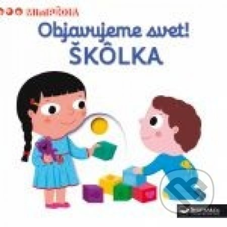 Kniha: Škôlka (Svojtka&Co.). Svojtka&Co., 2017 Kniha: Škôlka (Svojtka&Co.). Svojtka&Co., 2017